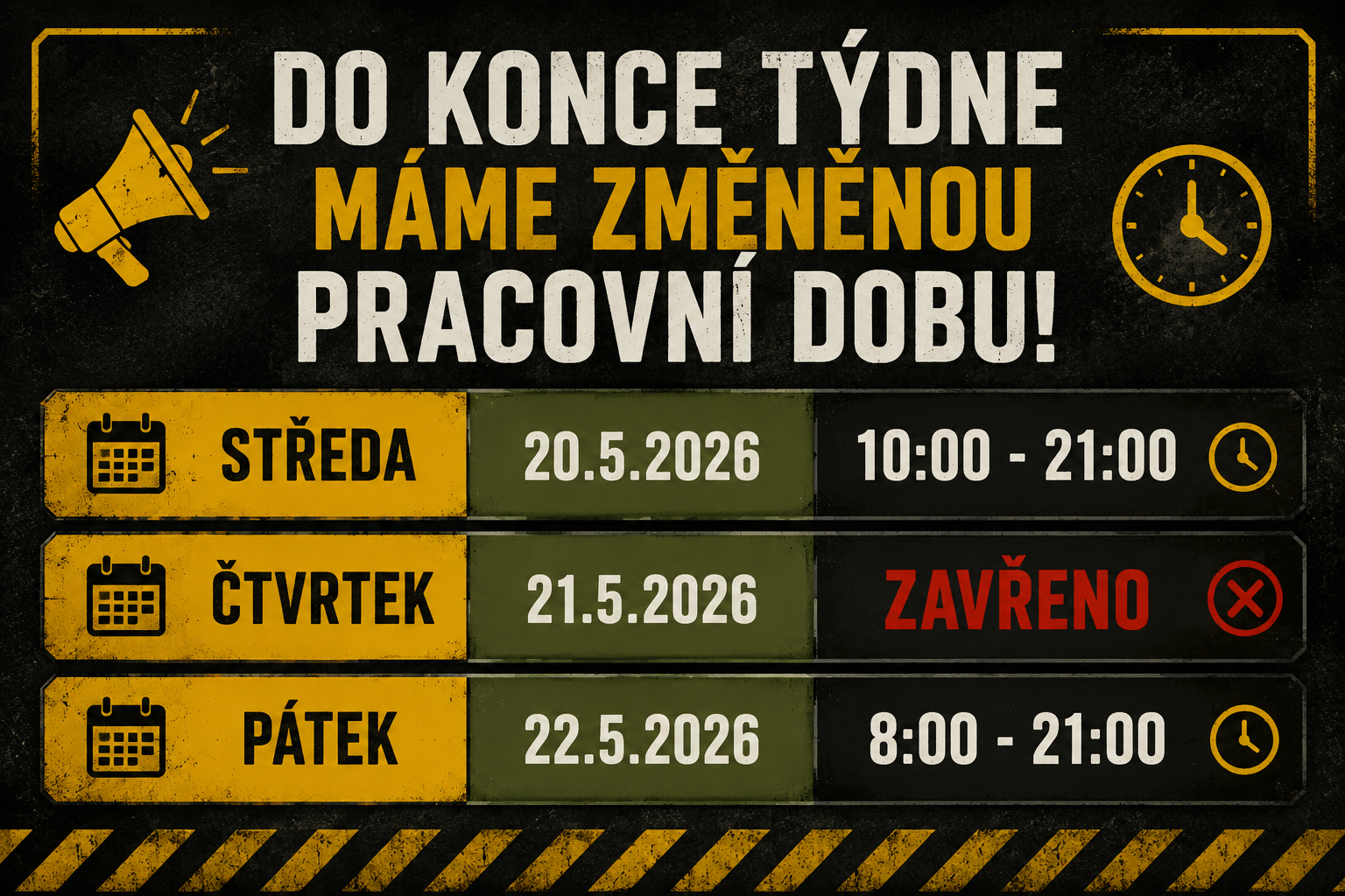 Pozor, mimořádná změna otvírací doby do konce týdne
